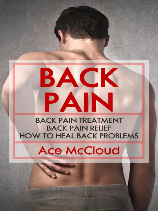 Title details for Back Pain by Ace McCloud - Available